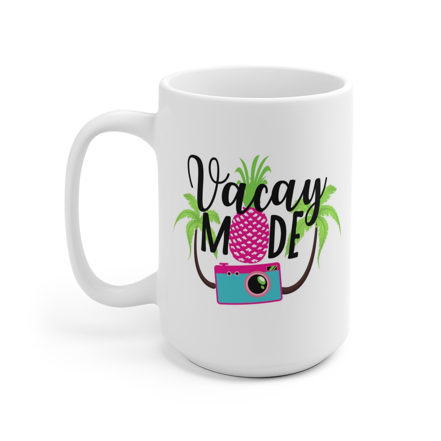Vacay Mode Mug