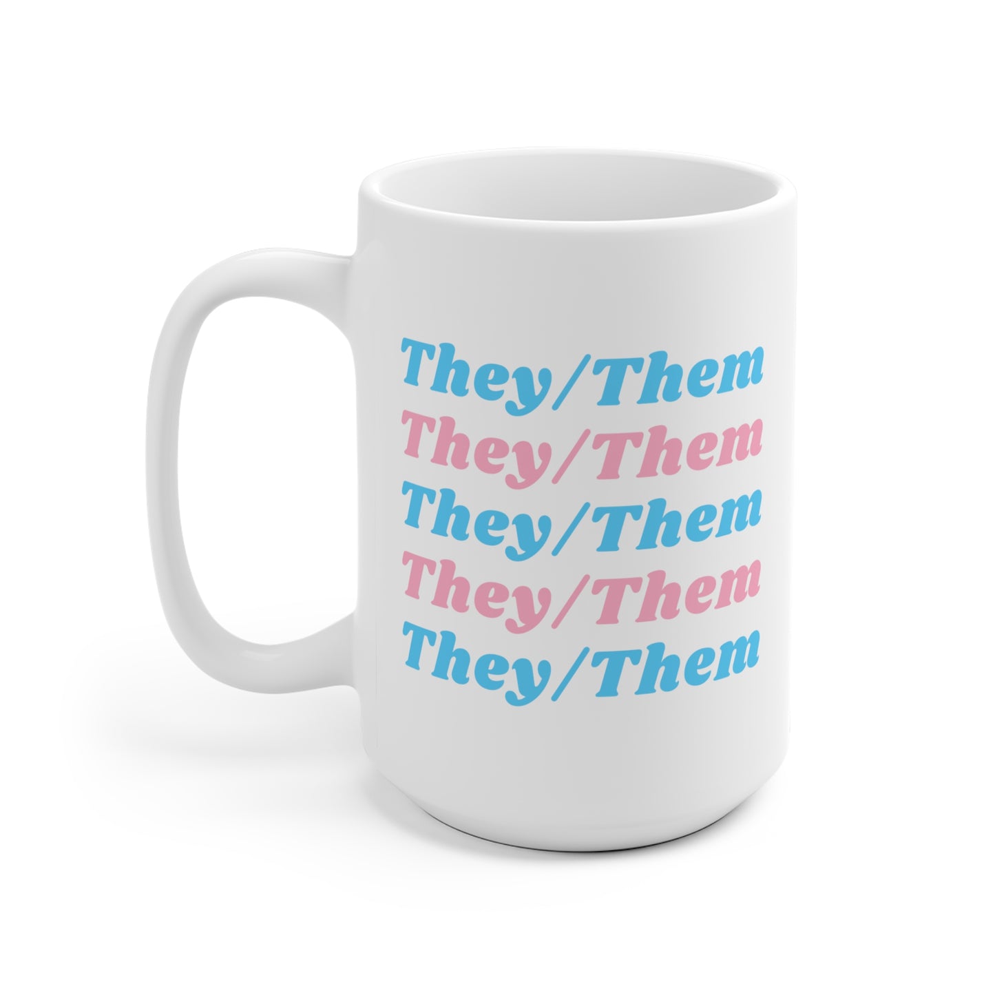 They/Them Transgender Flag Pronoun Mug