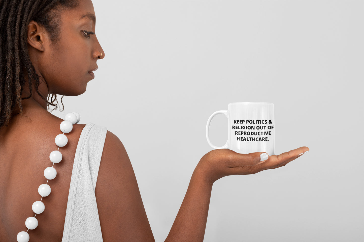 Keep Politics & Religion Out Of Reproductive Healthcare Mug