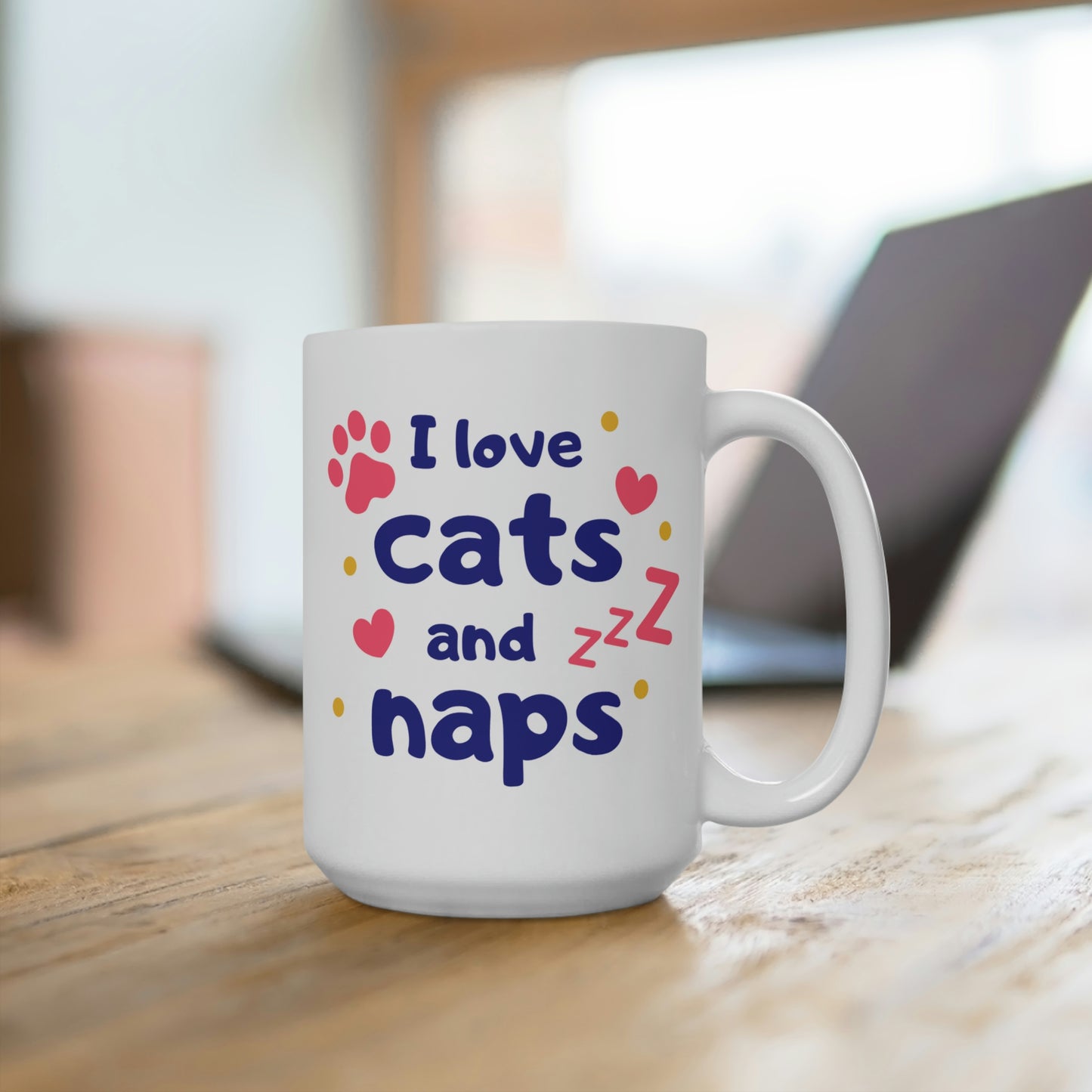 I Love Cats And Naps Mug