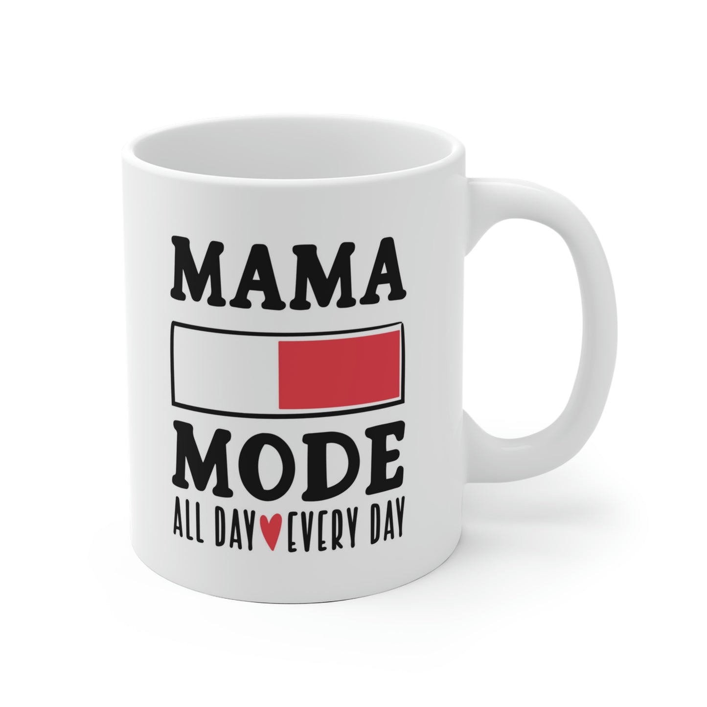 Mama Mode All Day Every Day Mug