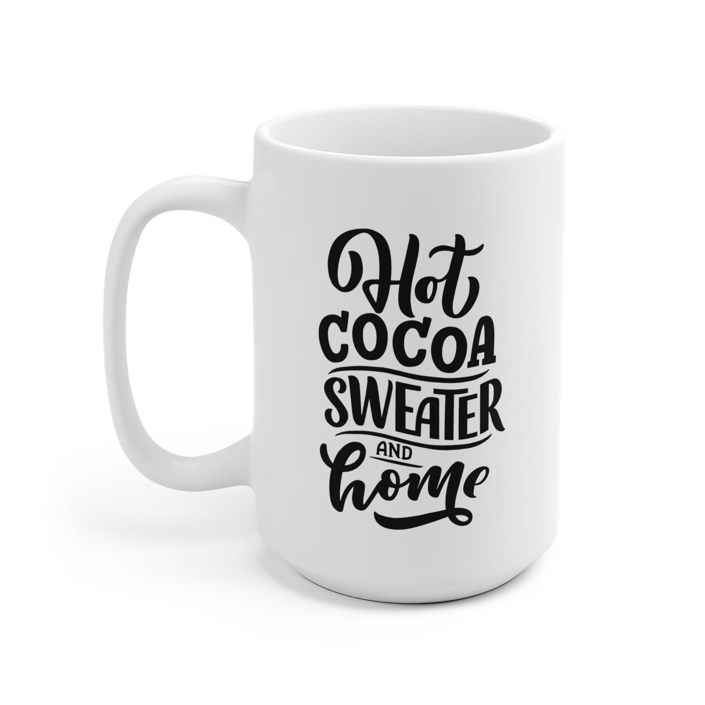 Hot Cocoa Sweater And Home Mug