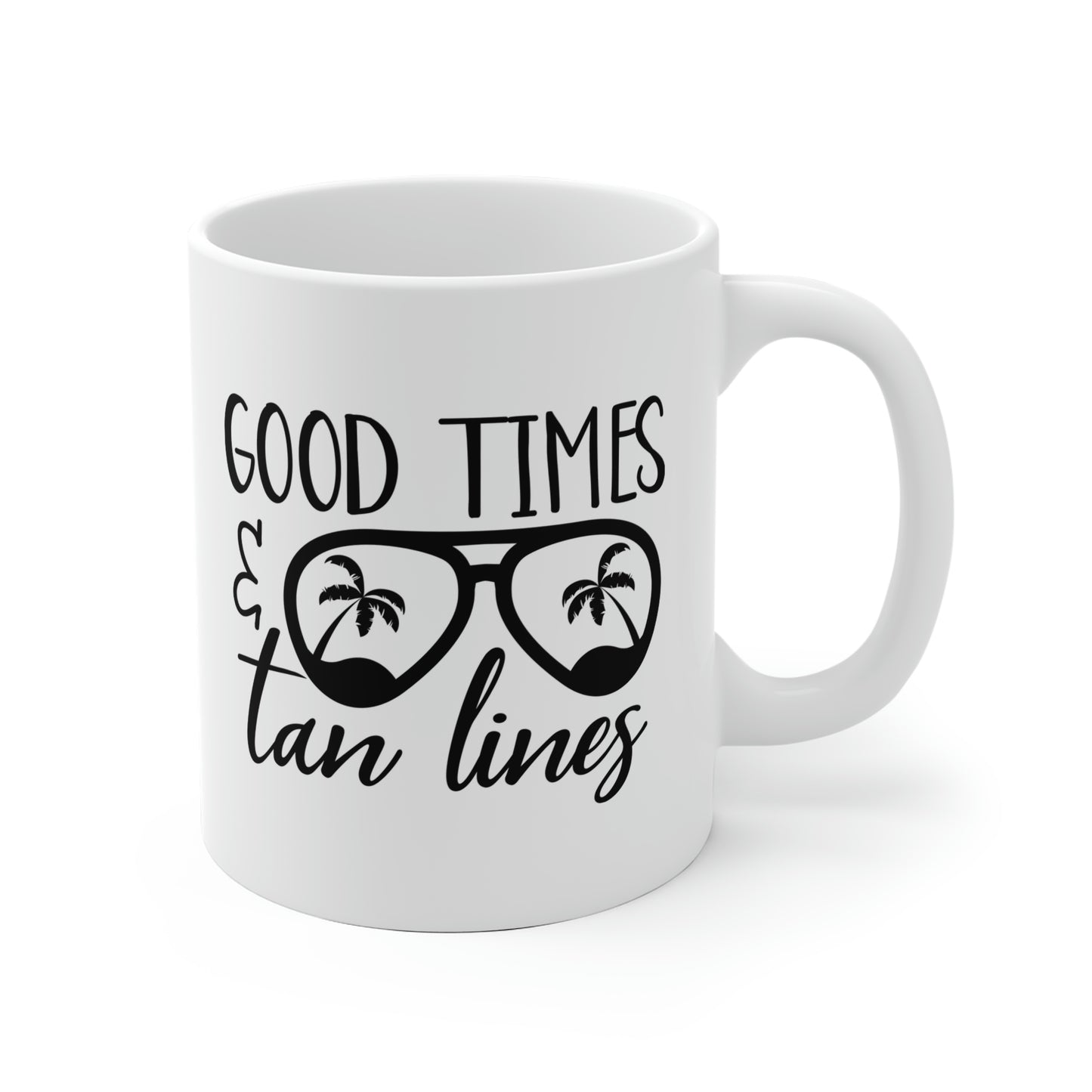 Good Times And Tan Lines Mug