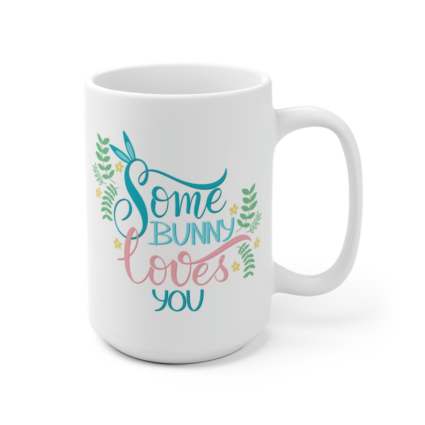Some Bunny Loves You Mug