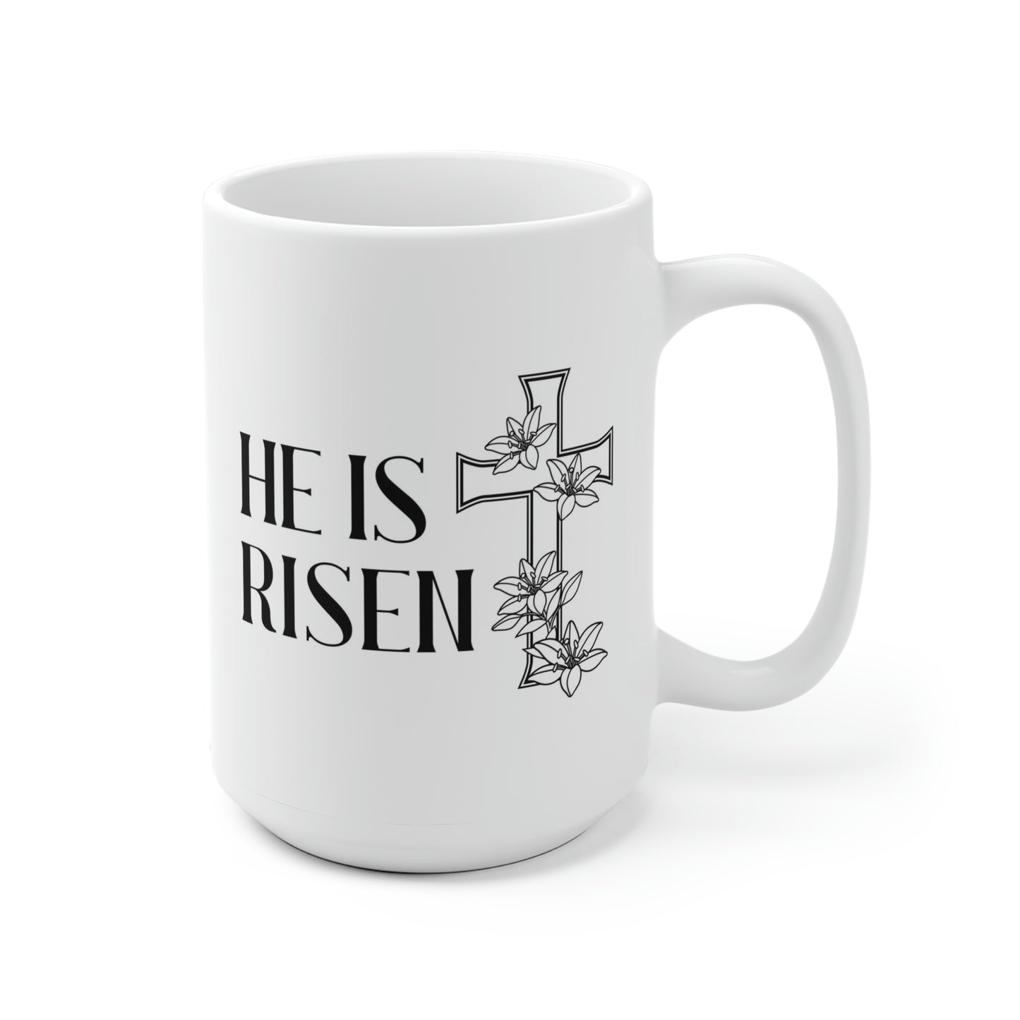 He Is Risen Mug Cross Mug