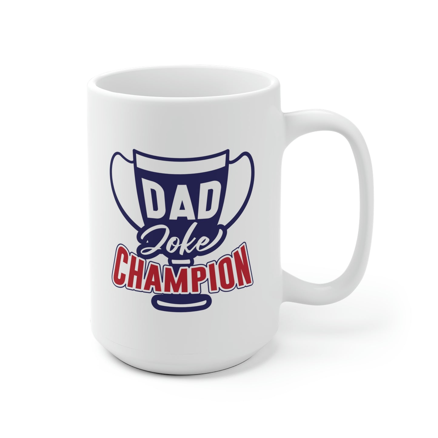 Dad Joke Champion Mug