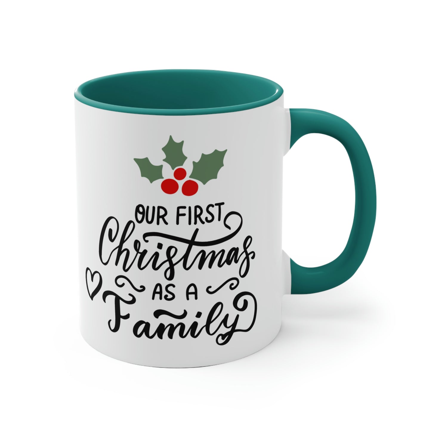 Our First Christmas As A Family Mug