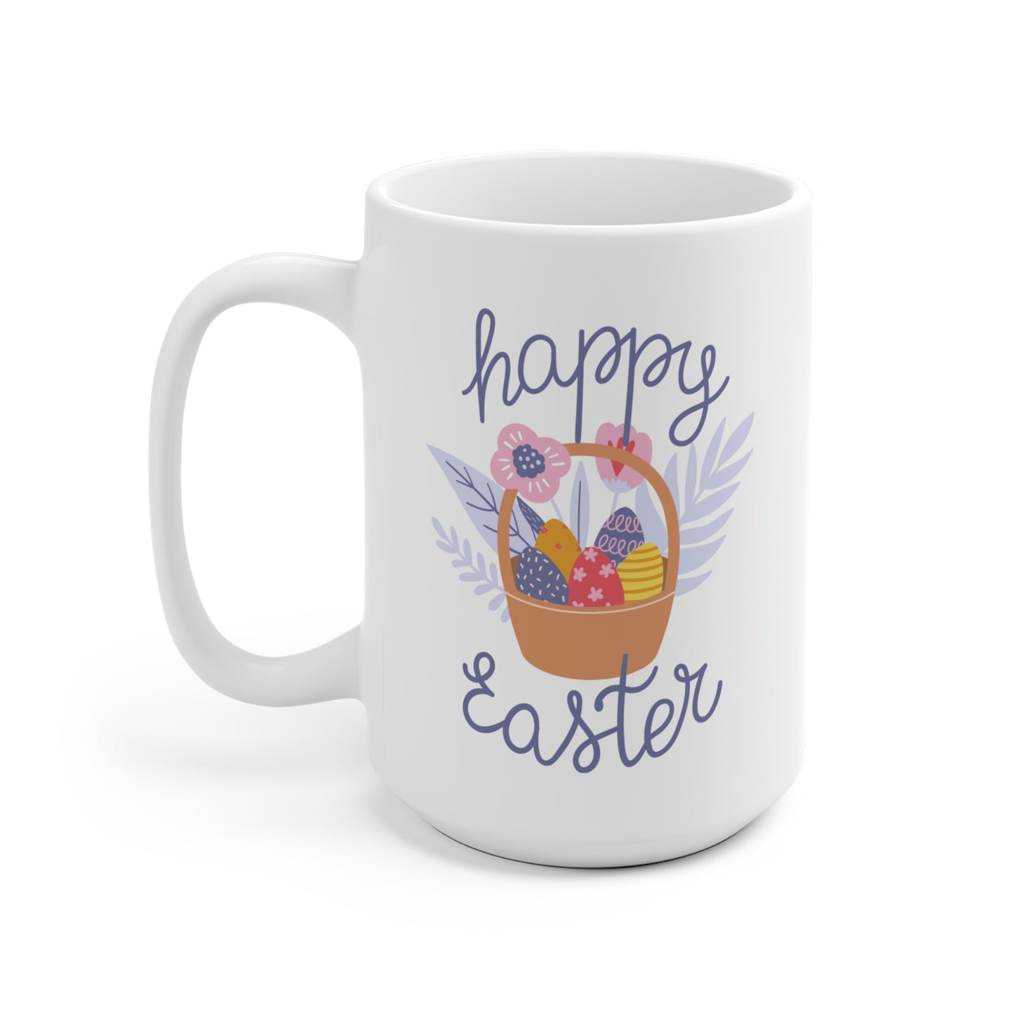 Easter Basket Happy Easter Mug