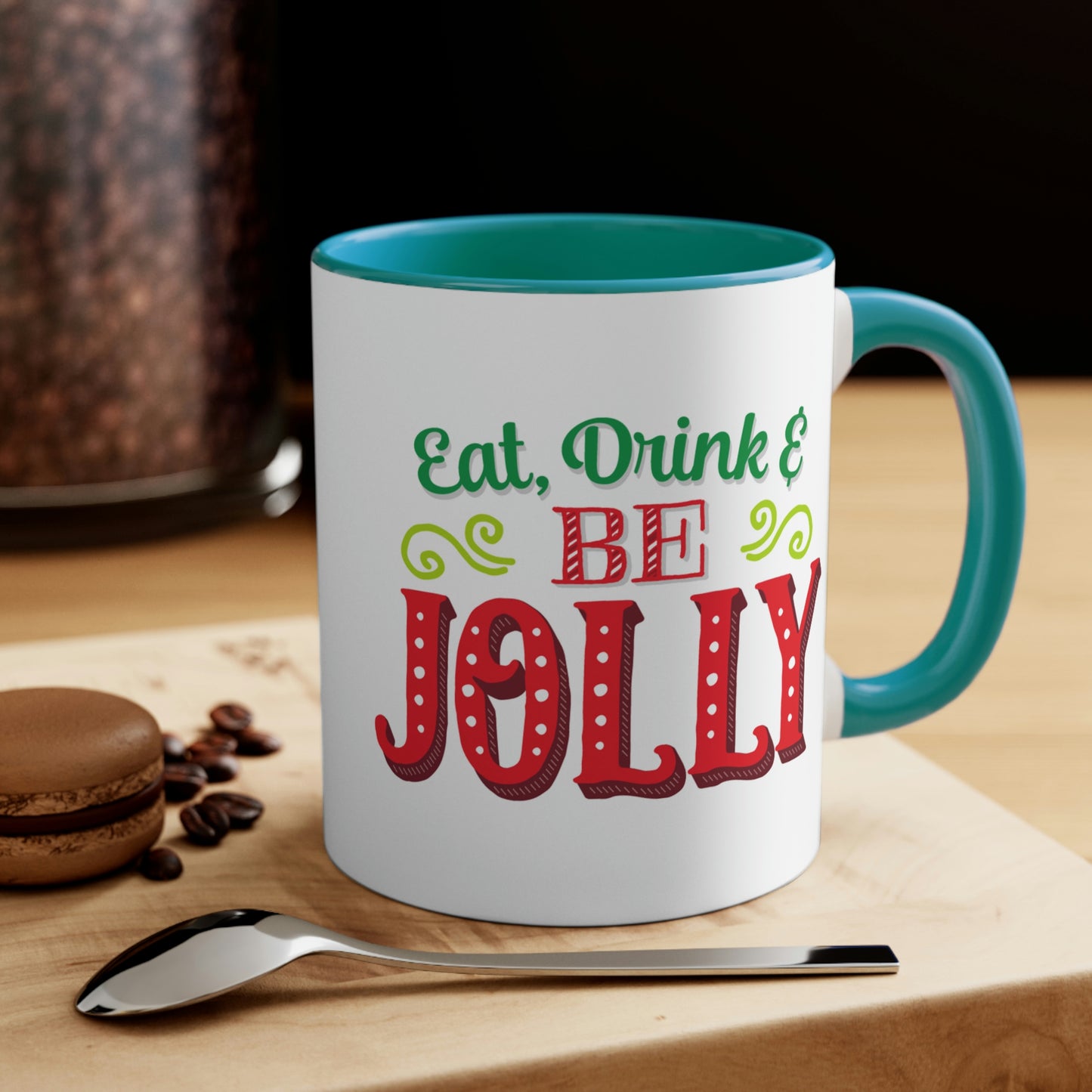 Eat Drink And Be Jolly Mug