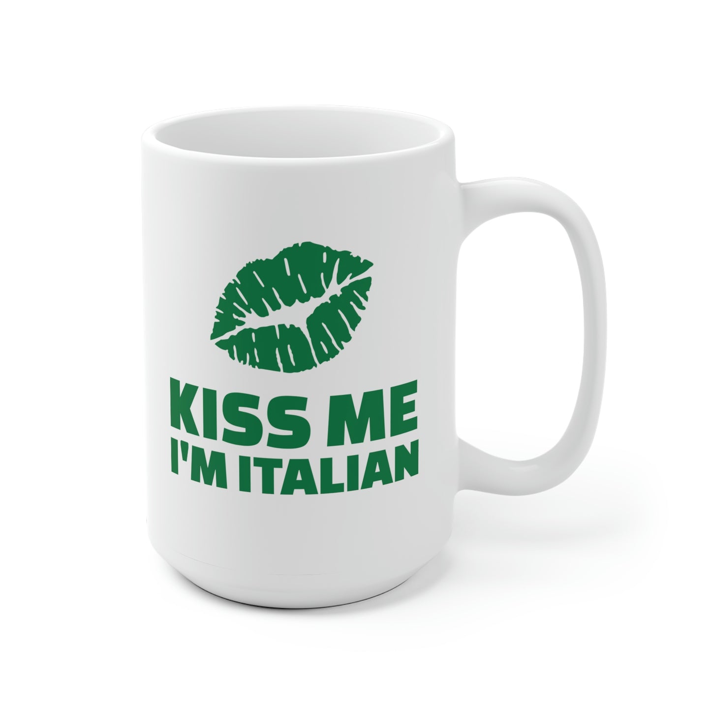 Kiss Me I'm Italian Mug