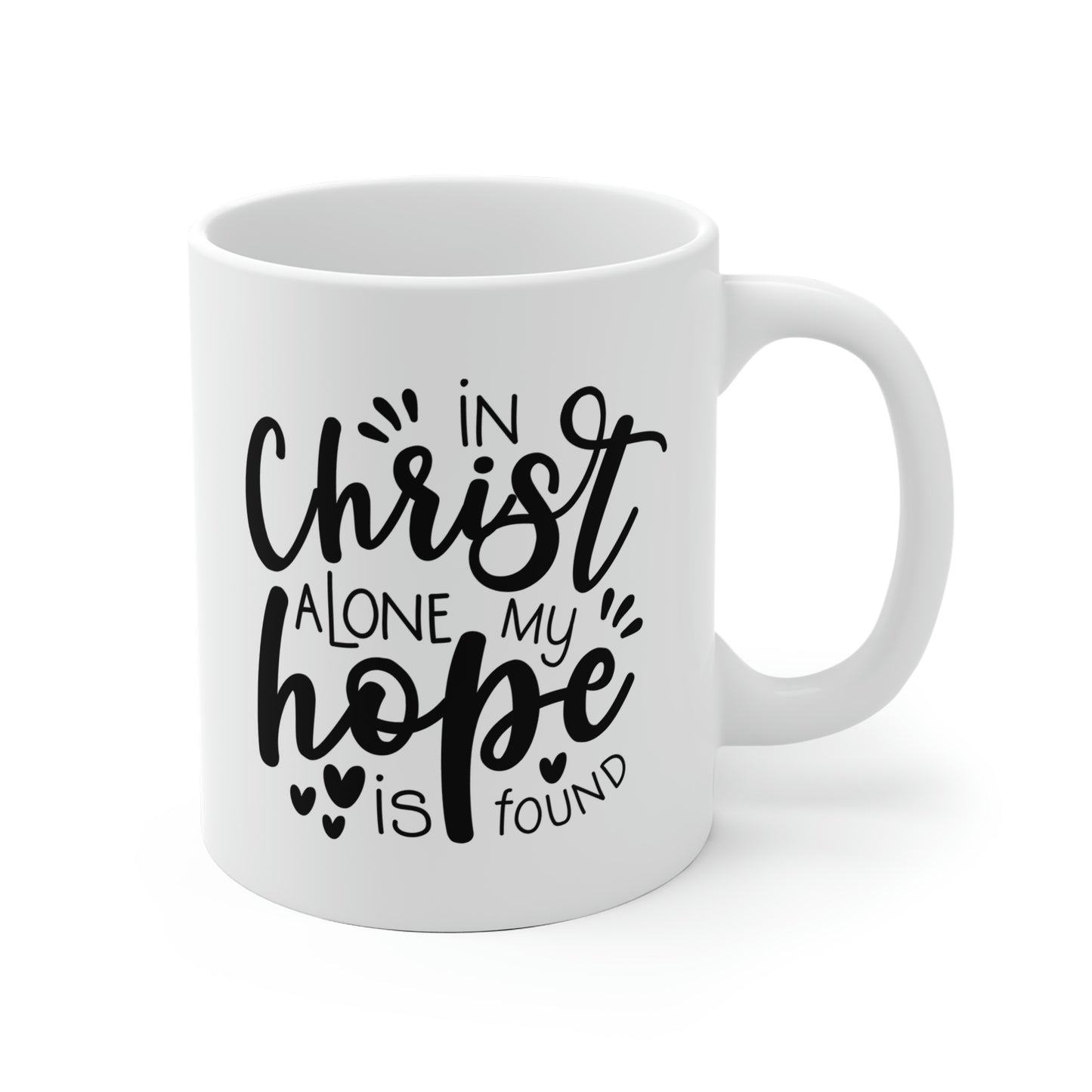 In Christ Alone My Hope Is Found Mug