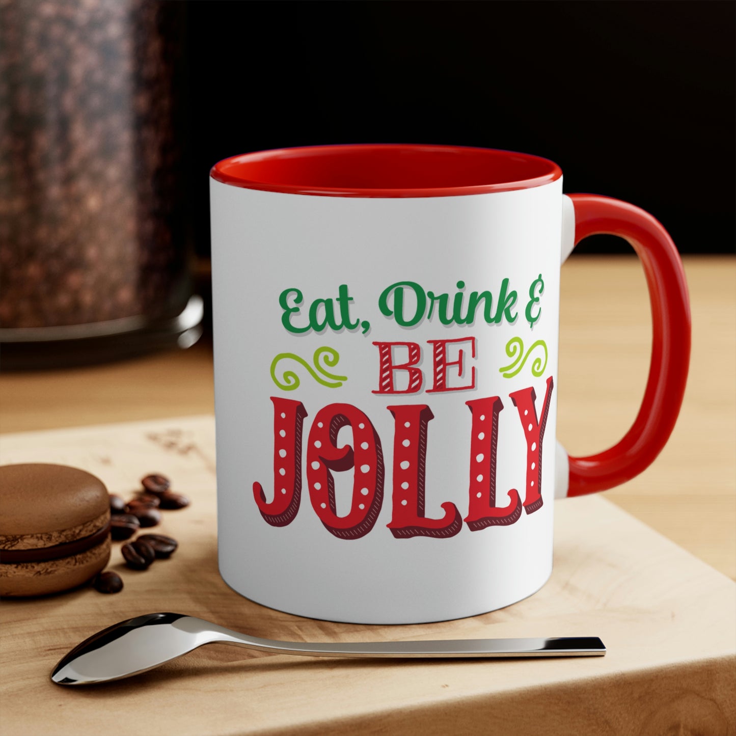 Eat Drink And Be Jolly Mug