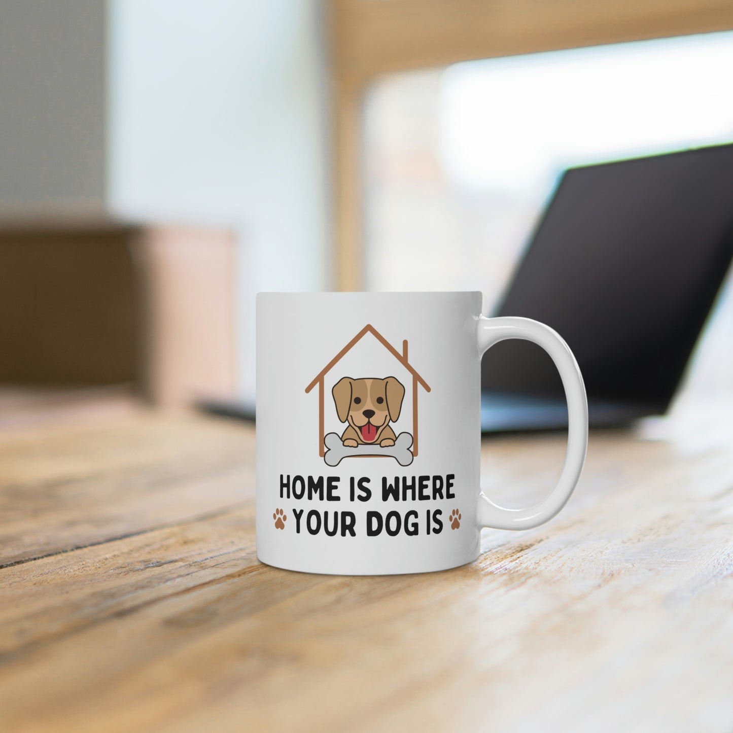 Home Is Where Your Dog Is Mug