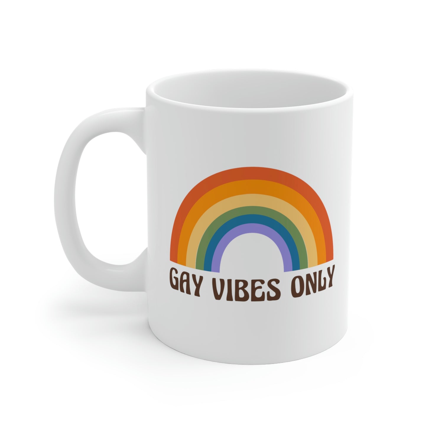 Gay Vibes Only Mug Rainbow Mug
