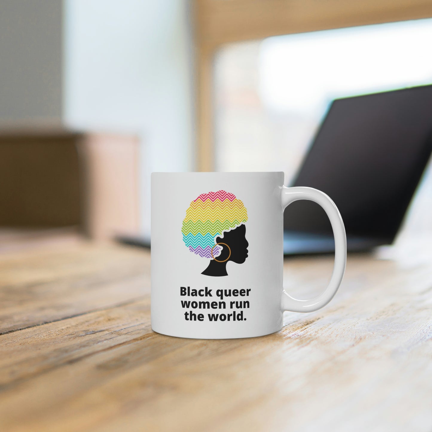 Black Queer Women Run The World Mug