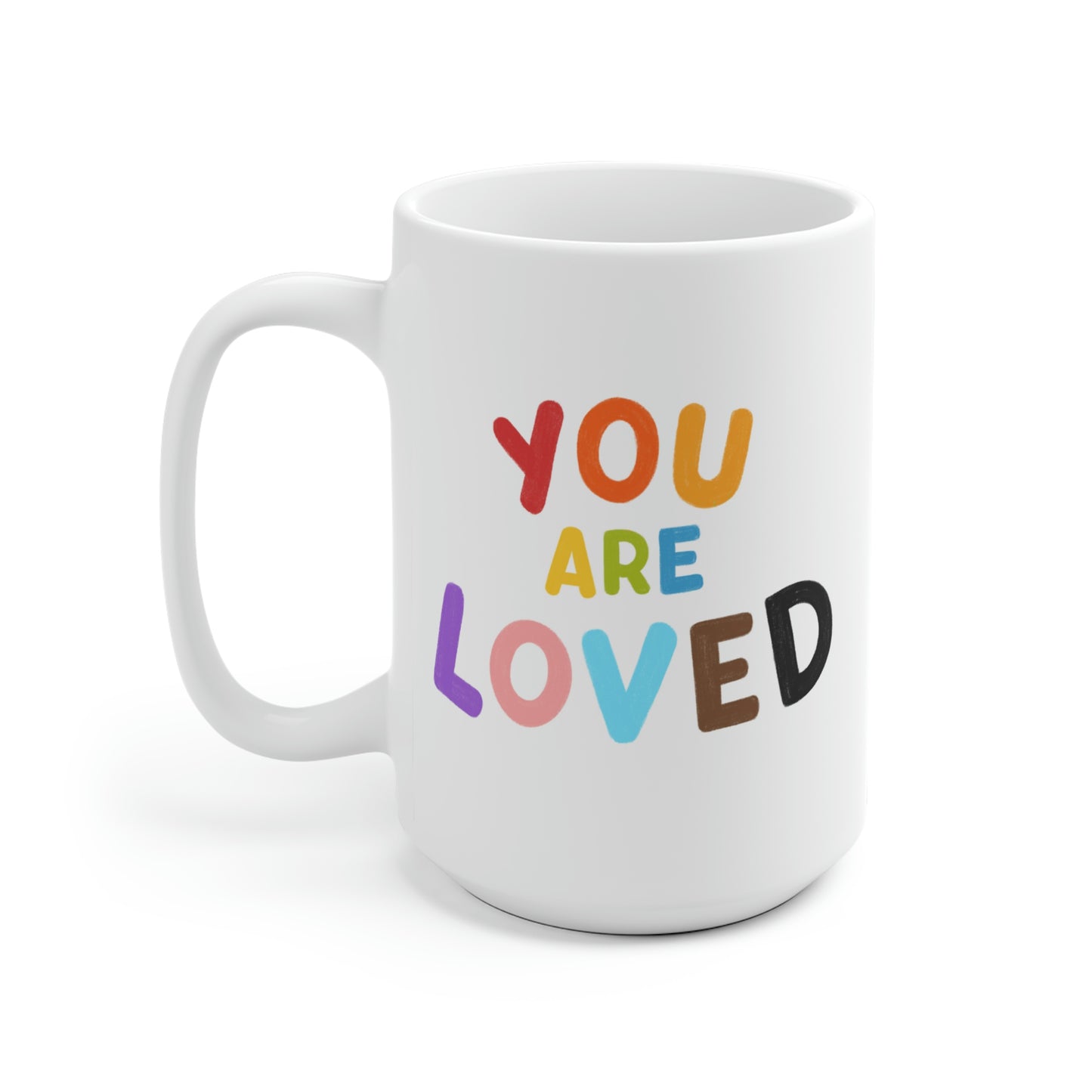 You Are Loved Mug