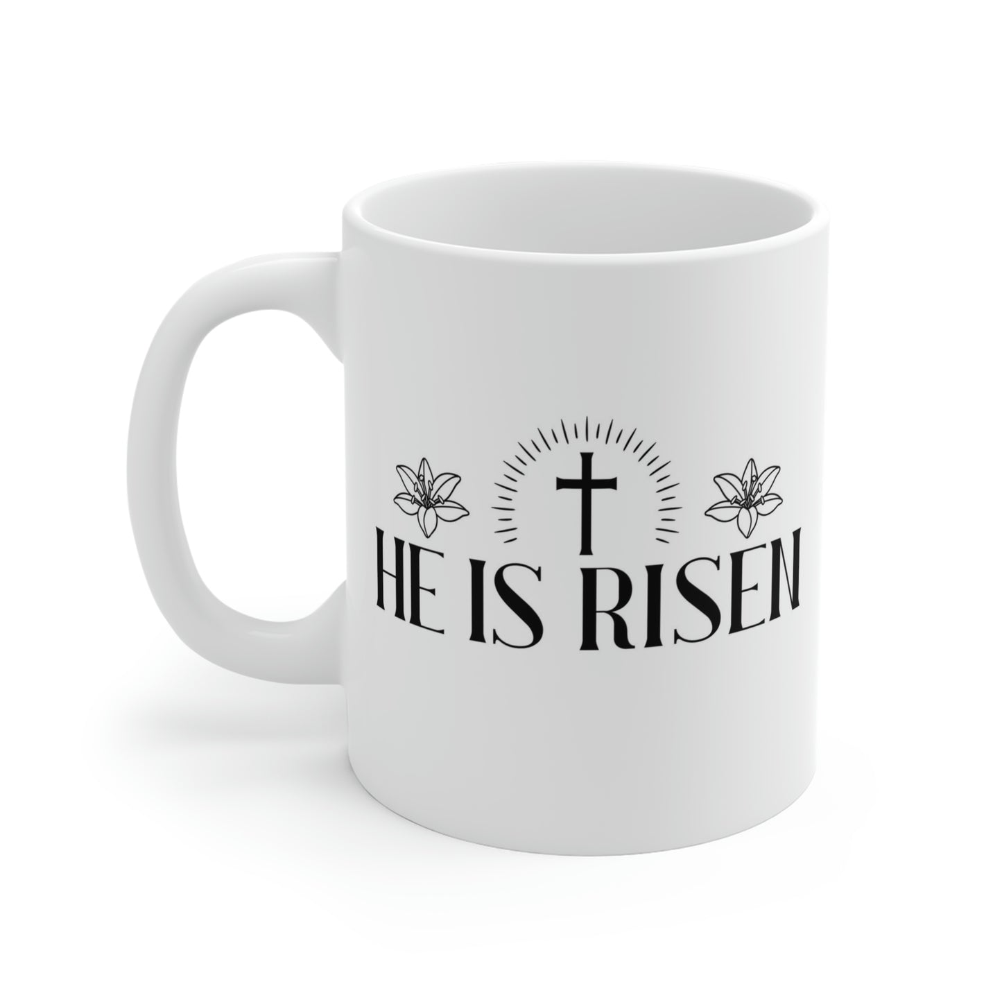 He Is Risen Mug Cross Mug