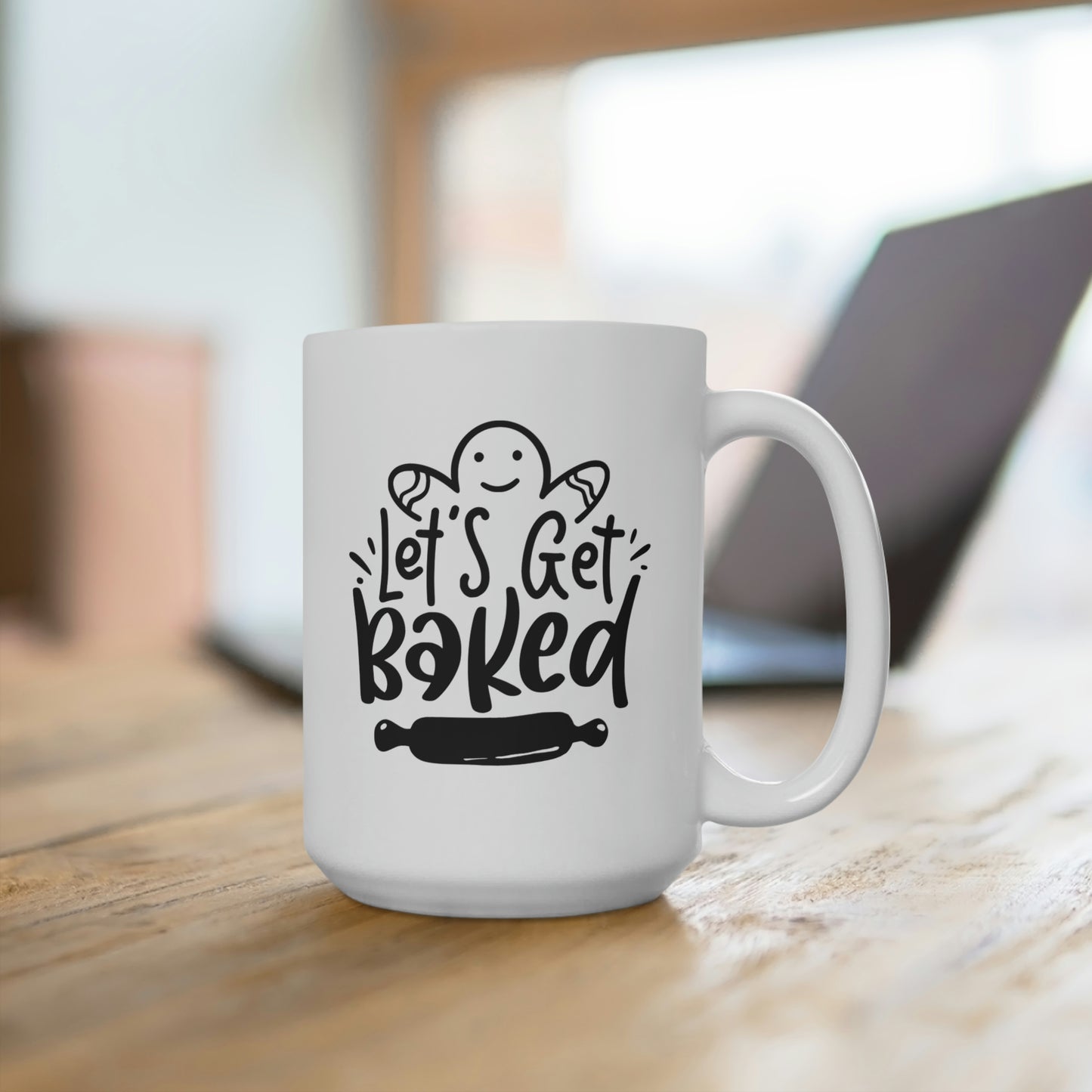 Let's Get Baked Mug