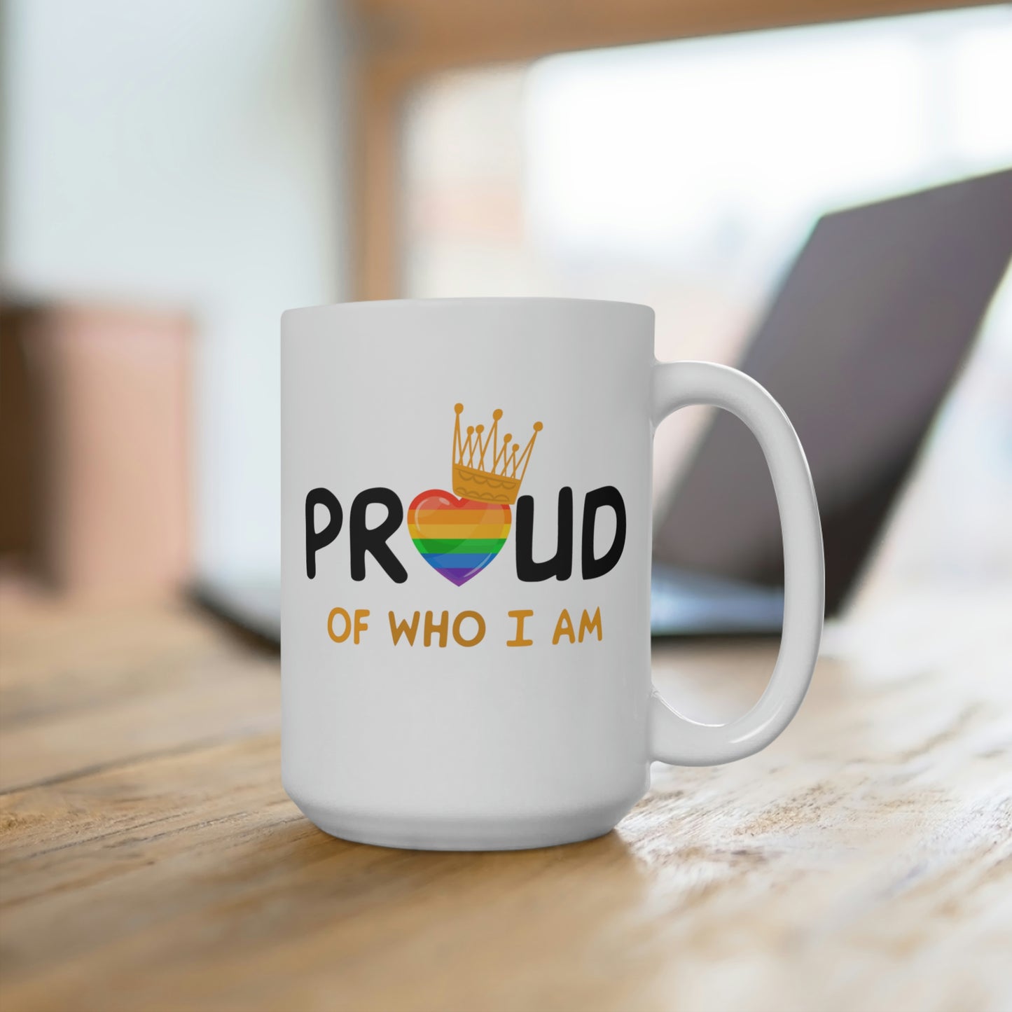 Proud Of Who I Am Mug