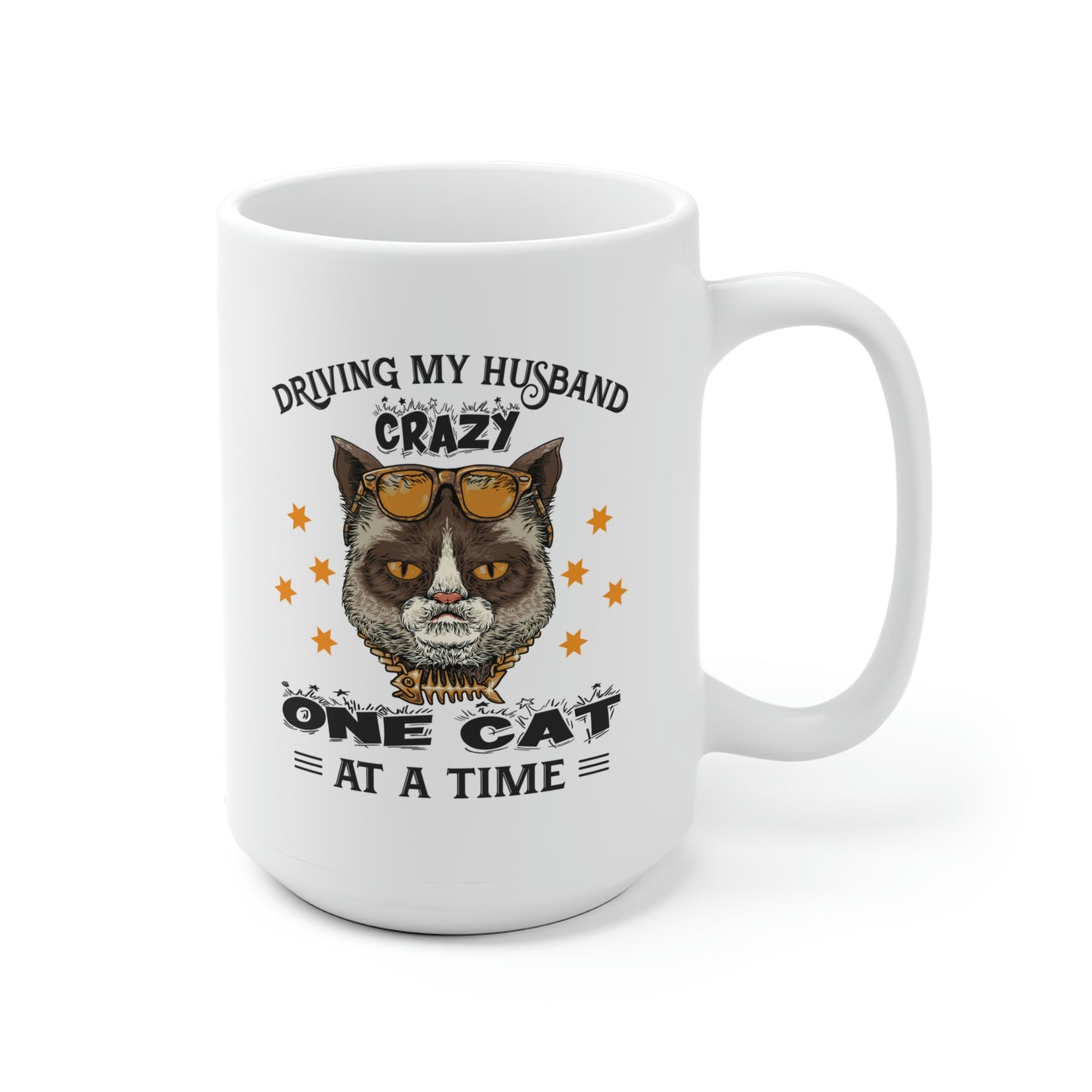 Driving My Husband Crazy One Cat At A Time Mug