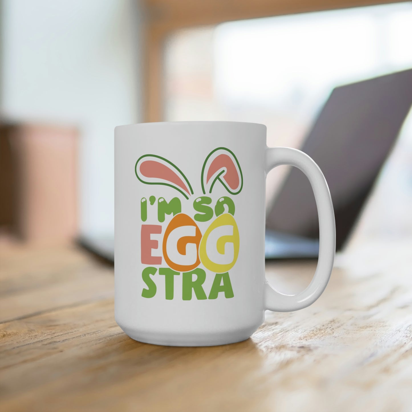 I'm So Eggstra Mug