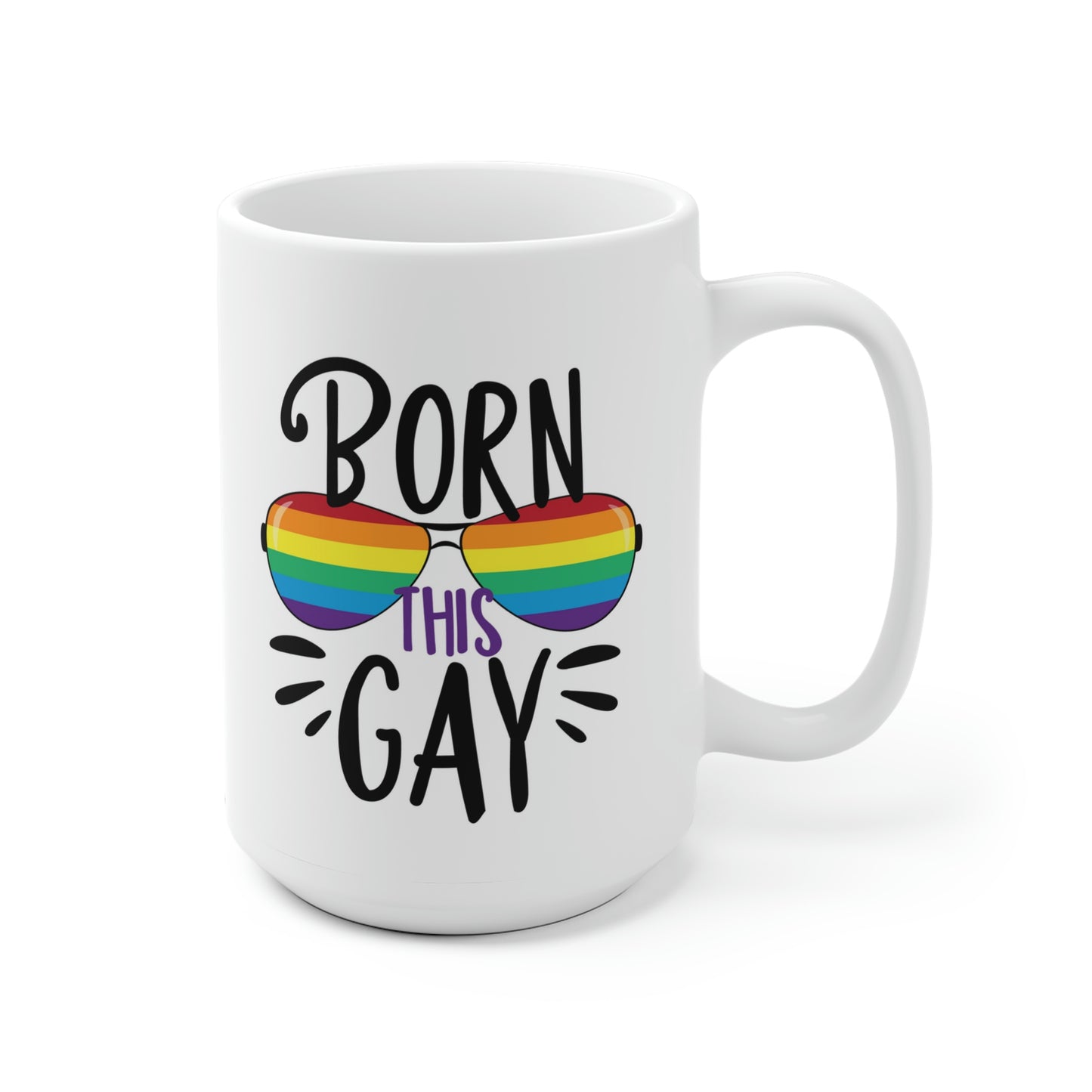 Born This Gay Mug