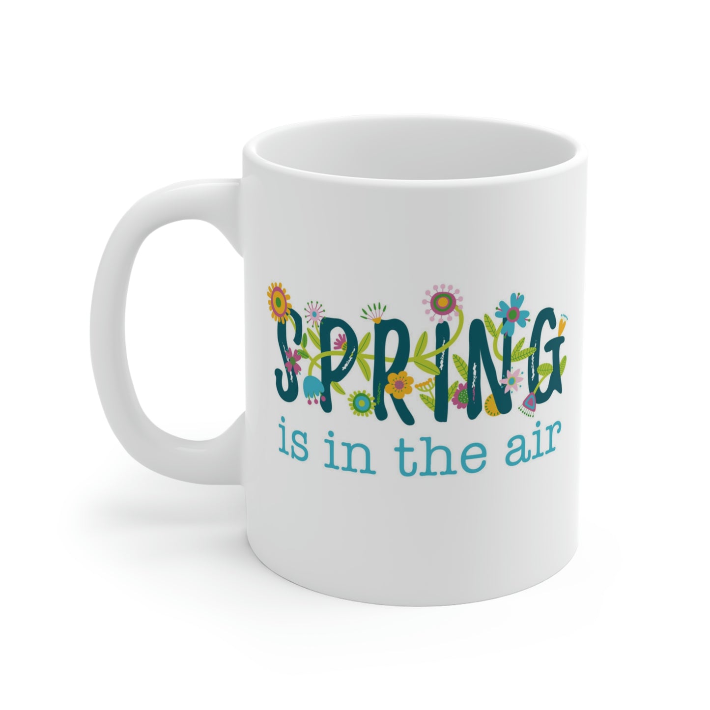 Spring Is In The Air Mug