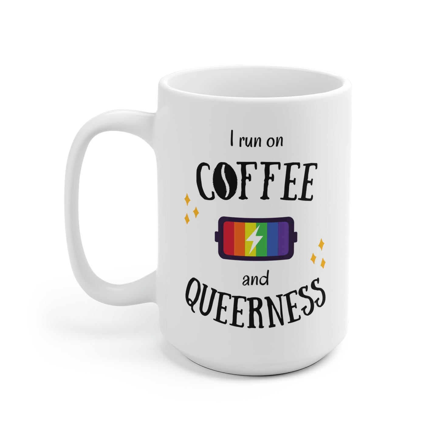 I Run On Coffee And Queerness Mug