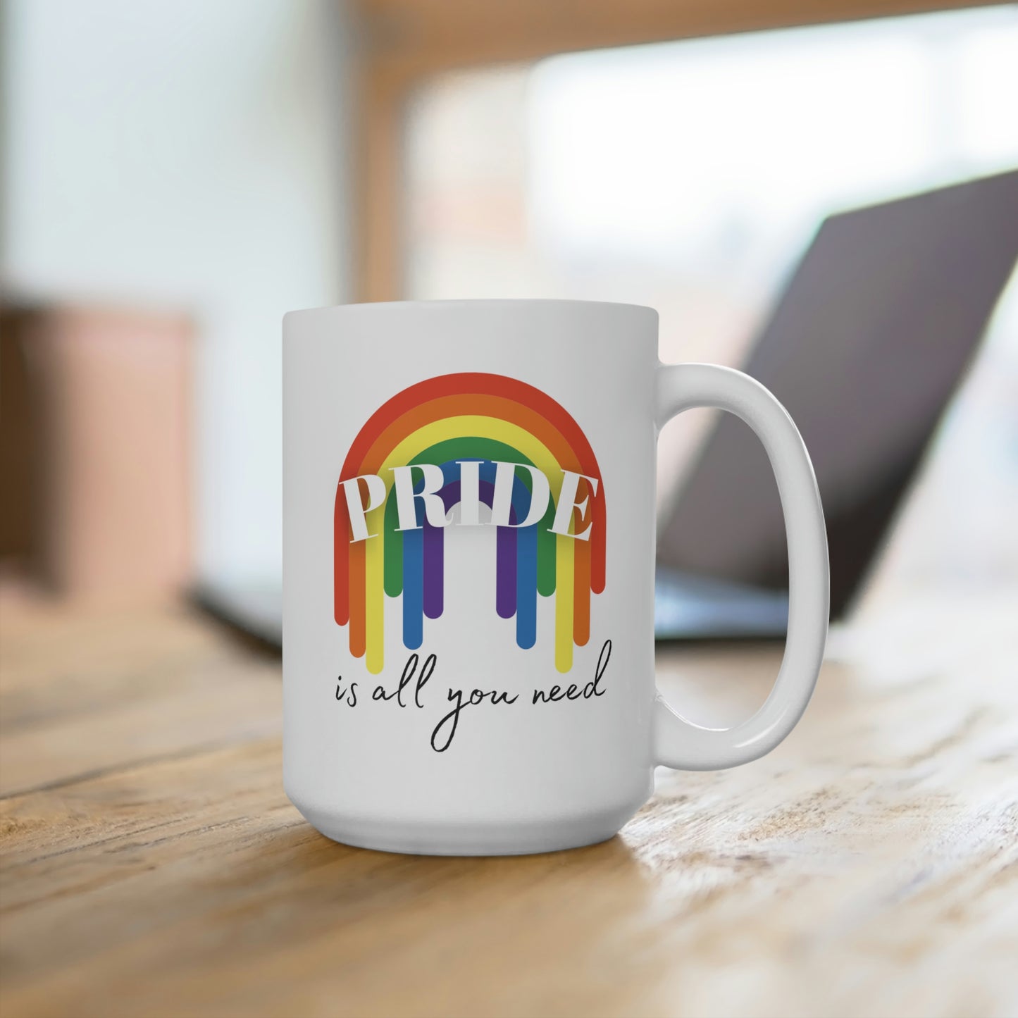Pride Is All You Need Mug