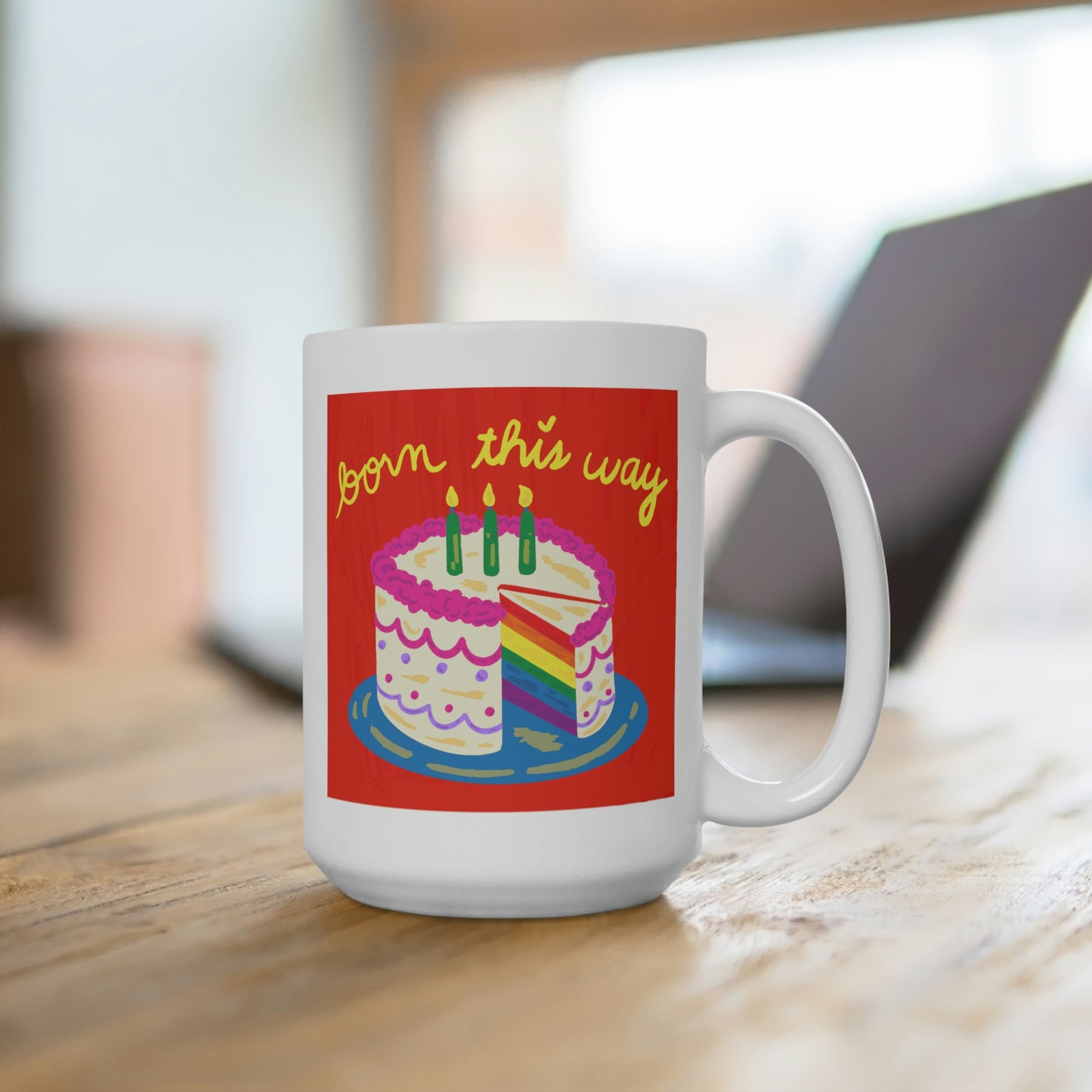 Born This Way Mug
