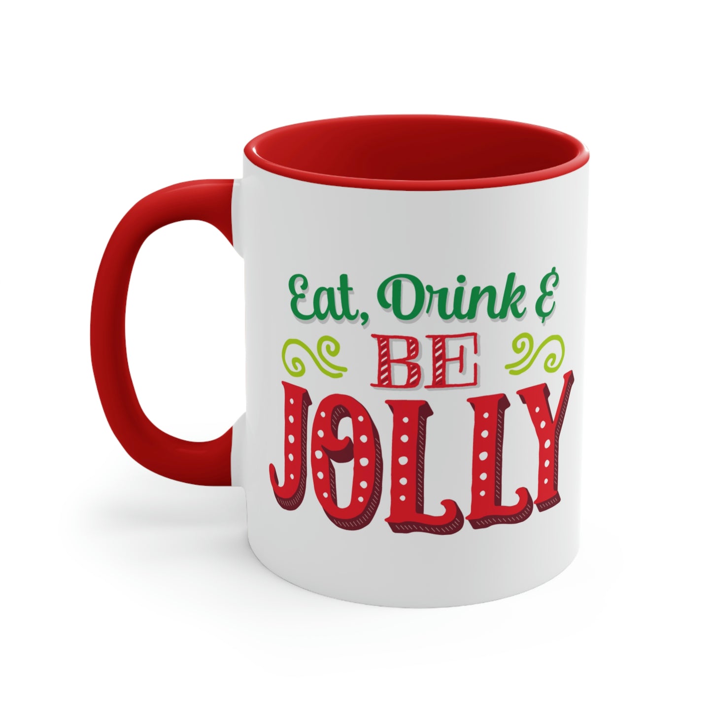 Eat Drink And Be Jolly Mug