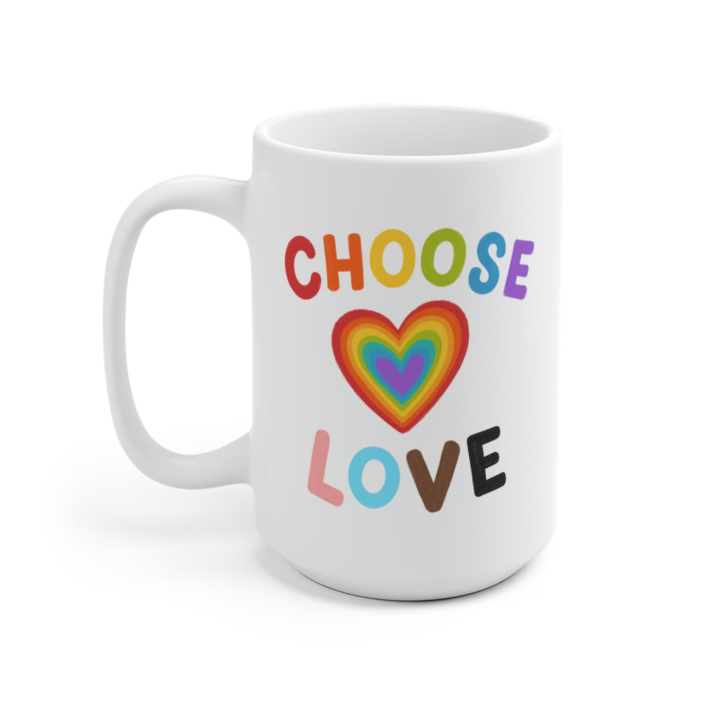 Choose Love Mug