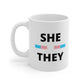 She/They Transgender Flag Pronoun Mug