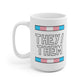 They/Them Transgender Flag Pronoun Mug