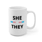 She/They Transgender Flag Pronoun Mug
