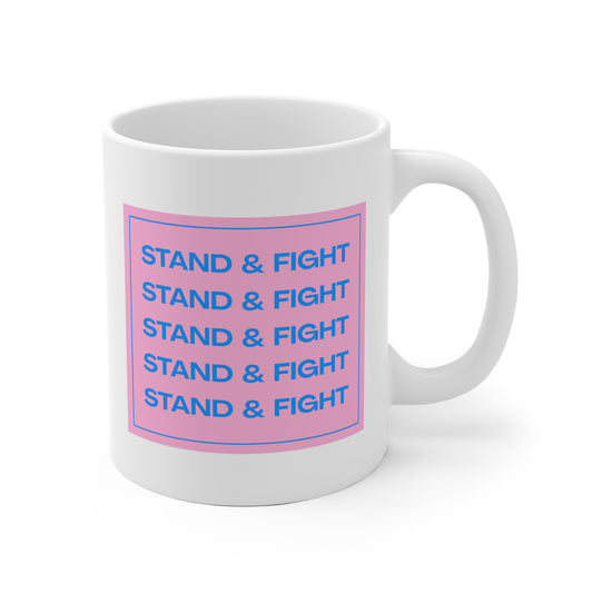 Stand & Fight Trans Pride Protest Mug