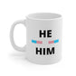 He/Him Transgender Flag Pronoun Mug