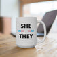 She/They Transgender Flag Pronoun Mug