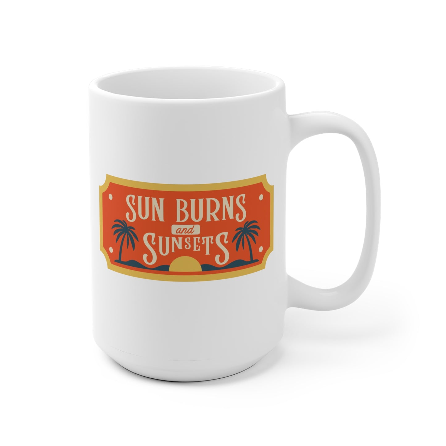 Sun Burns and Sunsets Mug