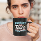 Protect Our Trans Siblings Mug