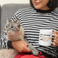 All You Need Is Love And A Cat Mug