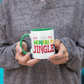 Let's Mingle And Jingle Christmas Mug