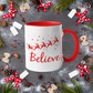 Believe Christmas Eve Reindeer Mug