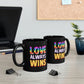 Love Always Wins Mug