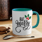 Be Merry Mug