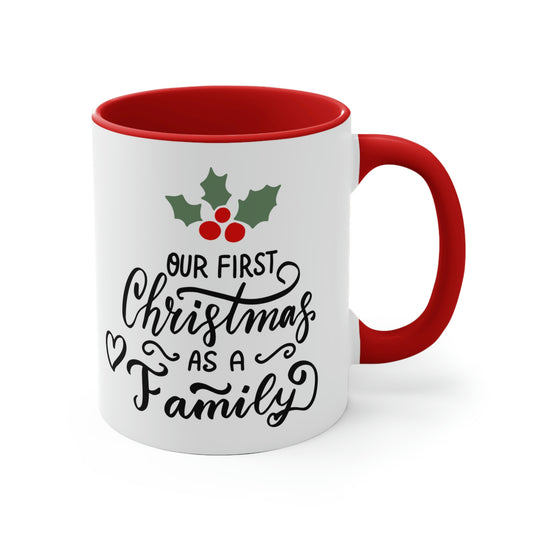 Our First Christmas As A Family Mug