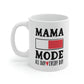Mama Mode All Day Every Day Mug