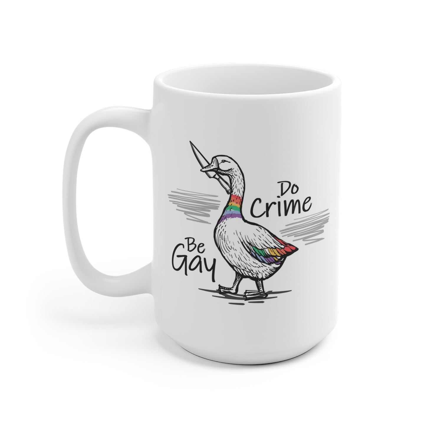 Be Gay Do Crime Mug