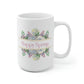 Happy Spring Floral Mug