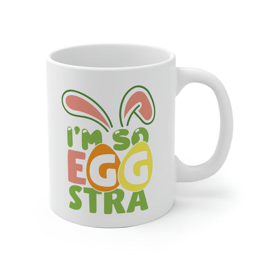 I'm So Eggstra Mug